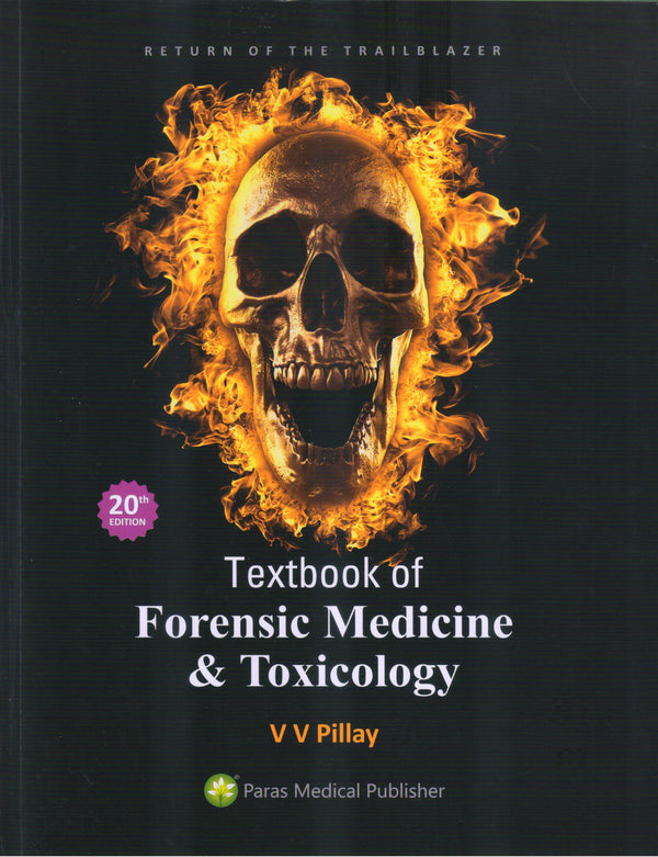 V V Pillay—Textbook of Forensic Medicine & Toxicology 20Ed 2023