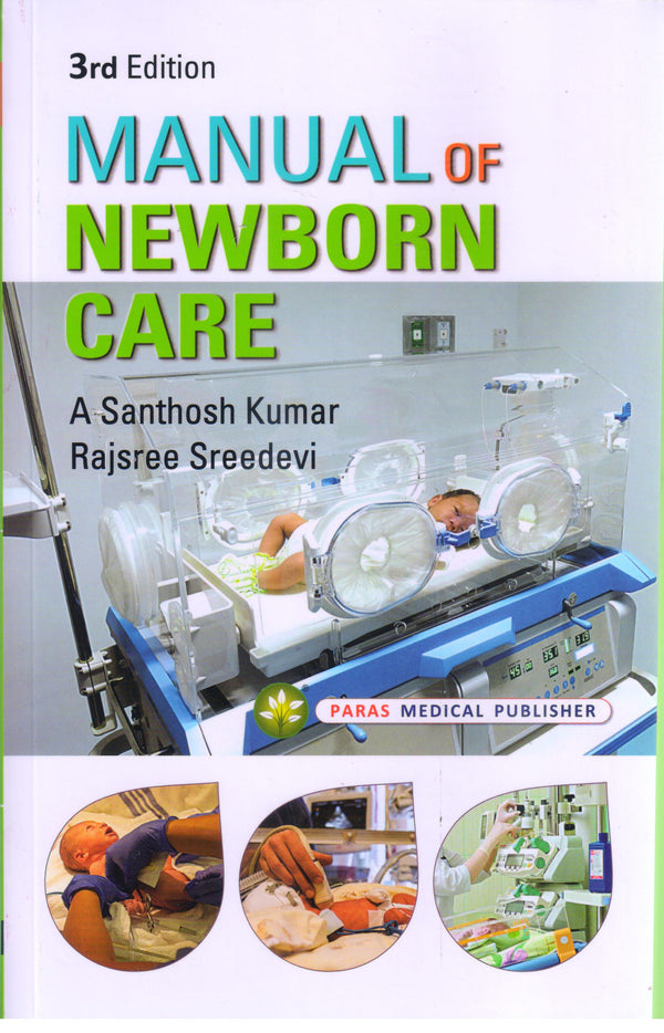 Santhosh Kumar—Manual of Newborn Care3Ed 2024