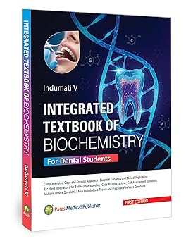 Indumati V—Integrated T/b of Biochemistry (for BDS)1Ed 2025
