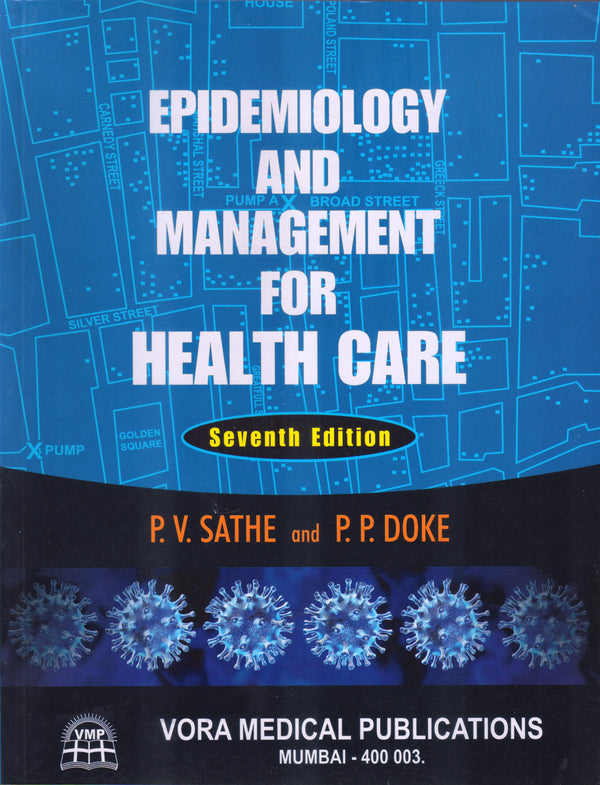 Epidemiology and Management for Health Care 7th/2024 by  P.V Sathe , P.P Doke