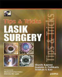 TIPS & TRICKS LASIK SURGERY WITH DVD ROM, 1/E, BY, SHASHI KAPOOR