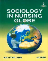 SOCIOLOGY IN NURSING GLOBE 1/E R.P., 2025, KAVITHA VRS
