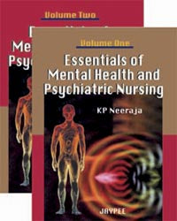 ESSENTIAL OF MENTAL HEALTH AND PSYCHIATRIC NURSING (2VOLS) 1/E R.P., 2024, KP NEERAJA