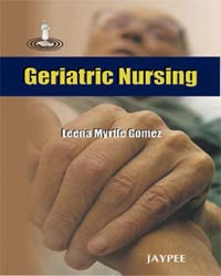 GERIATRIC NURSING 1/E R.P., 2025, LEENA MYRTLE GOMEZ
