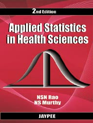 APPLIED STATISTICS IN HEALTH SCIENCES, 2/E R.P., BY, NSN RAO