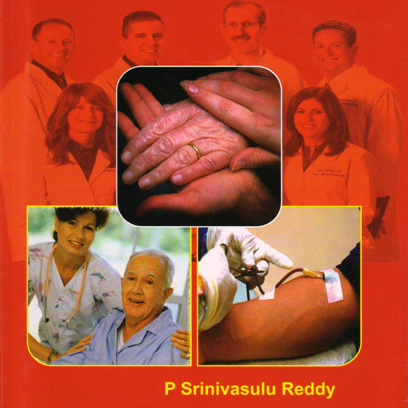 Principles of Hospital Practice and Patient Care 1st/e by  Srinivasulu Reddy