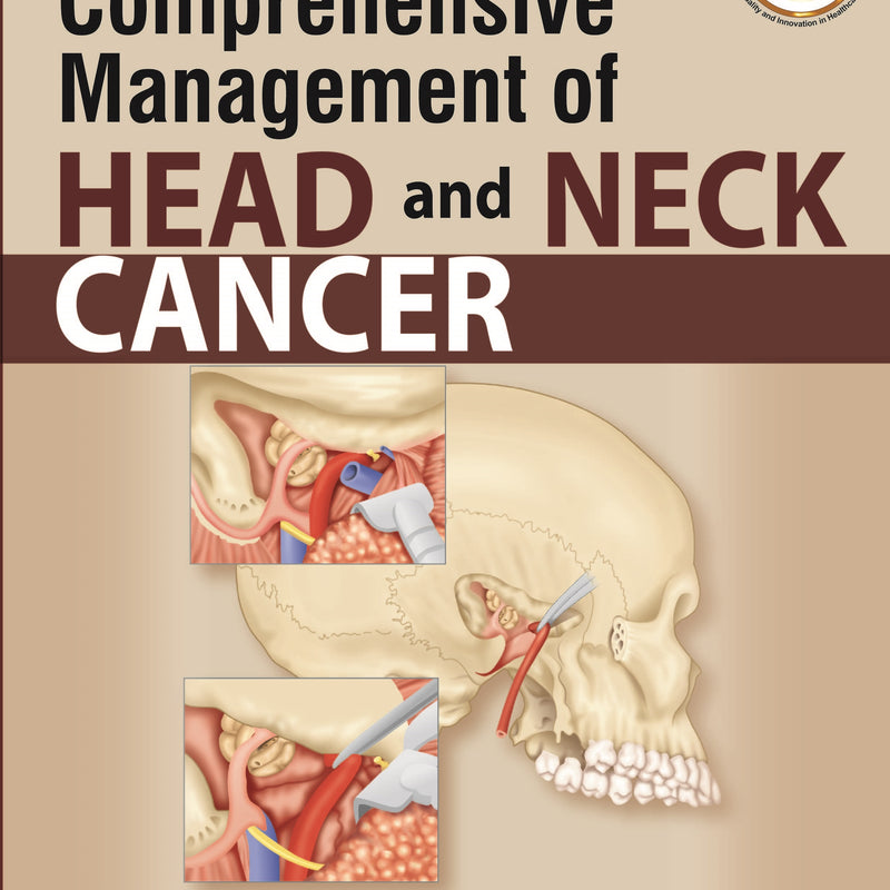 COMPREHENSIVE MANAGEMENT OF HEAD AND NECK CANCER, 1/E R.P., BY, NARAYANA SUBRAMANIAM
