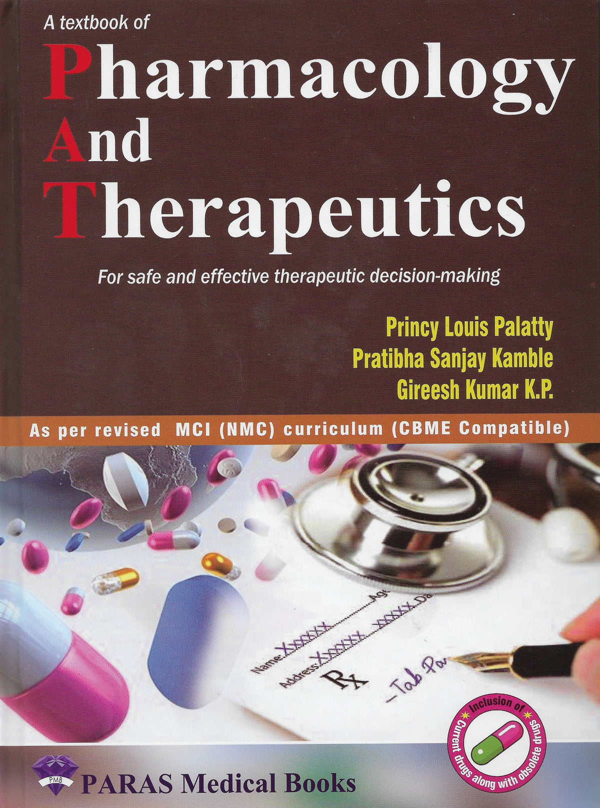 Textbook of Pharmacology and Therapeutics 1st/2022 by Princy Louis Palatty