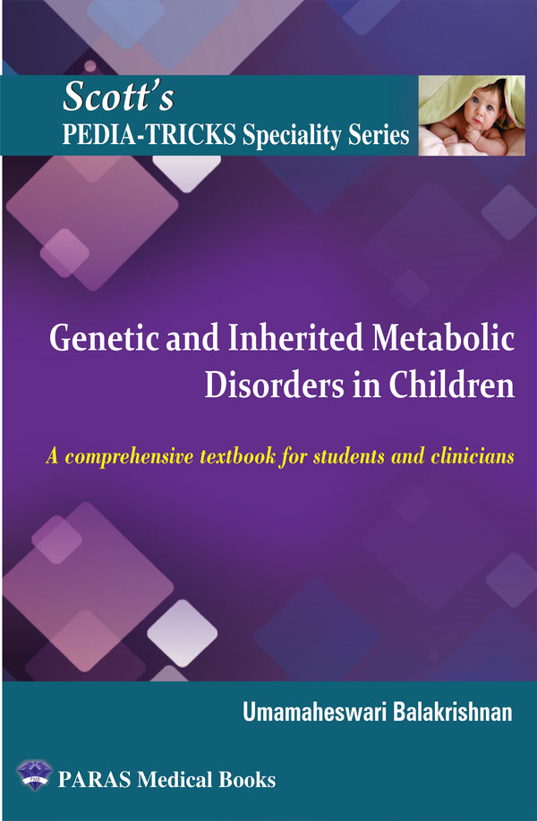 Scotts PediaTricks Specialty Series: Genetics and Metabolism 1st/e by  Uma