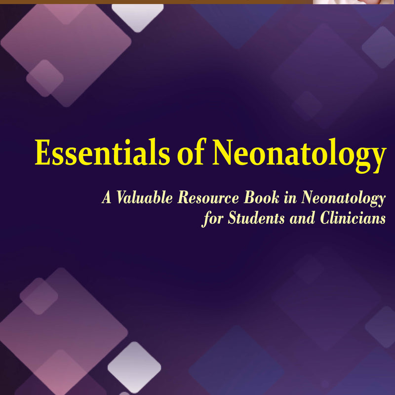 Scotts Pediatricks Specialty Series Essentials of Neonatology 1st/2023 by Umamaheshwari Balakrishnan