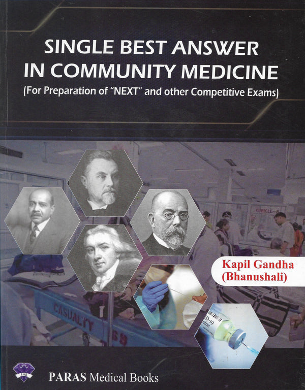 Single Best Answer in Community Medicine 1st/e by  Kapil Gandha (Bhanushali)