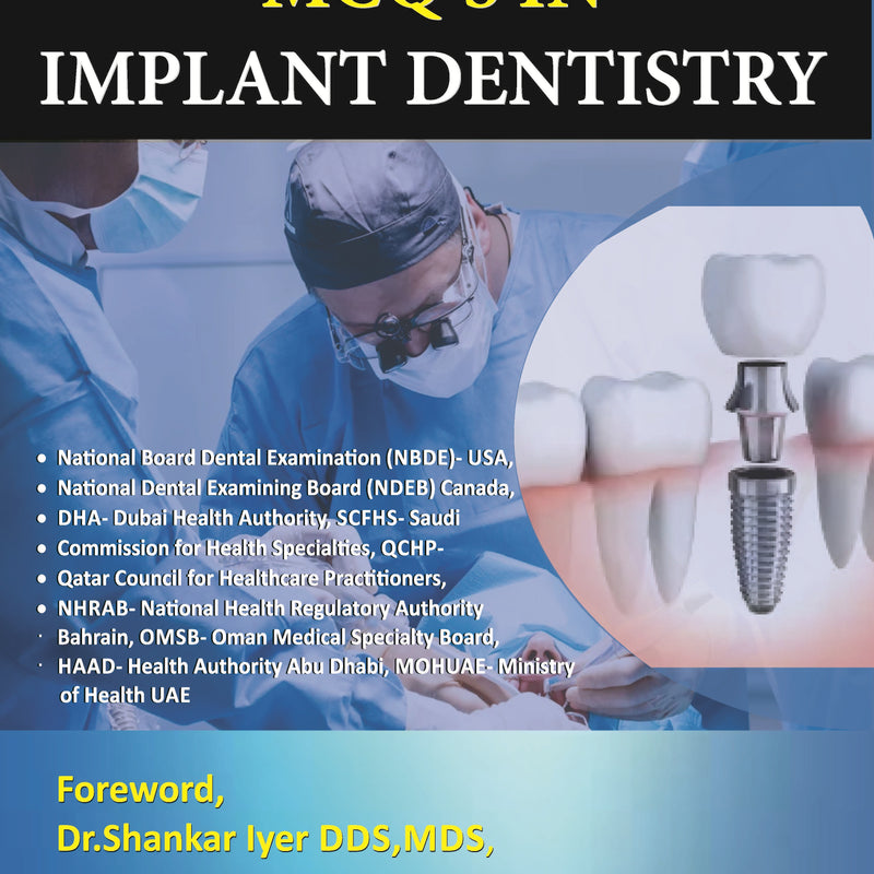 MCQs in Implant Dentistry 1st/2023 by Balaji Jayachandran
