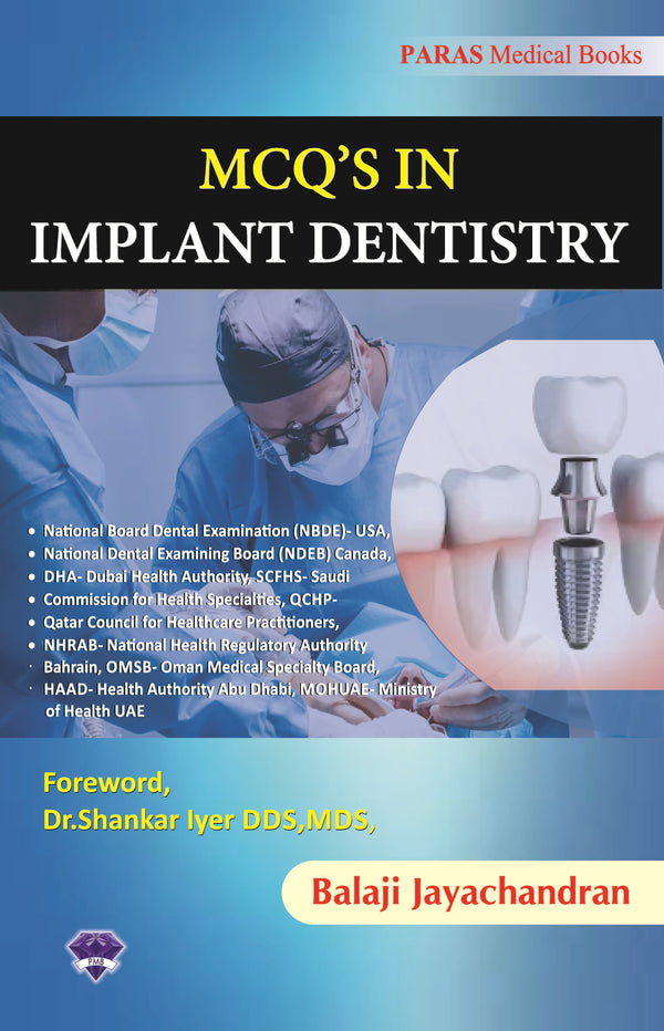 MCQs in Implant Dentistry 1st/2023 by Balaji Jayachandran