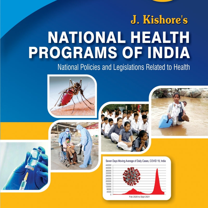 Kishores National Health Programs of India 15th/2024 by Kishore J