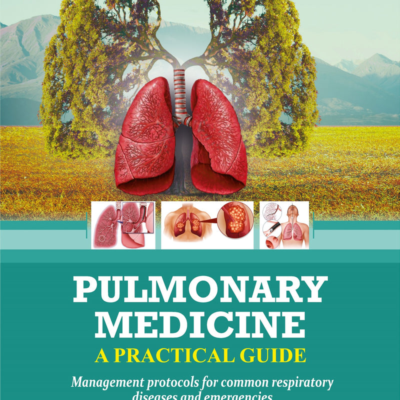 Pulmonary Medicine A Practical Guide 2nd/e by  Akhil Paul