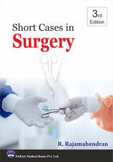 Short Cases in Surgery
3/e
by R Rajamahendran