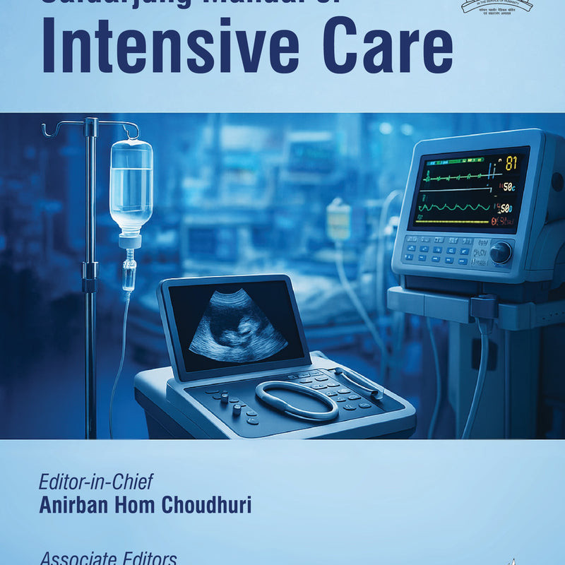 Safdarjung Manual of Intensive Care for Critical Care Physicians