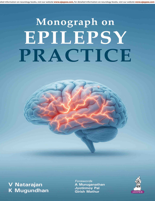 MONOGRAPH ON EPILEPSY PRACTICE, 1/E, BY, V NATARAJAN