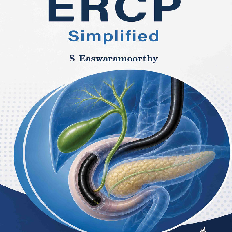 ERCP SIMPLIFIED, 1/E, BY, S EASWARAMOORTHY