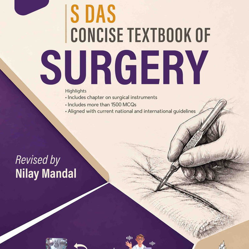 S Das Concise Textbook of Surgery, 12th Edition