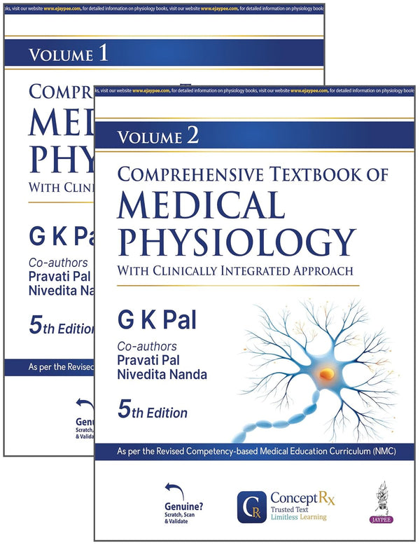 Comprehensive Textbook of Medical Physiology with Clinically Integrated Approach (2 Volumes) by G K Pal – 5th Edition