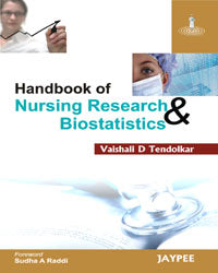 HANDBOOK OF NURSING RESEARCH & BIOSTATISTICS, 1/E, BY, VAISHALI D TENDOLKAR