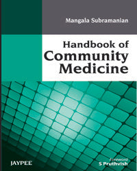 HANDBOOK OF COMMUNITY MEDICINE 1/E, 2012, MANGLA SUBRAMANIAN
