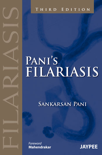 PANI'S FILARIASIS, 3/E, BY, SANKARSAN PANI
