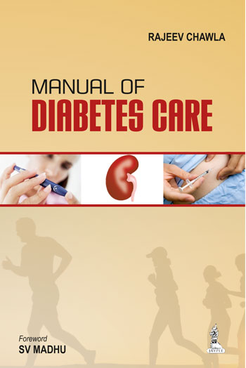 MANUAL OF DIABETES CARE, 1/E, BY, RAJEEV CHAWLA