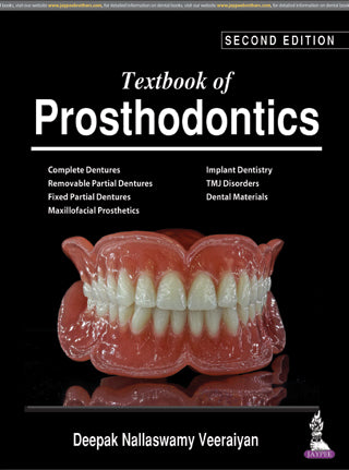 TEXTBOOK OF PROSTHODONTICS, 2/E R.P., BY, DEEPAK NALLASWAMY VEERAIYAN