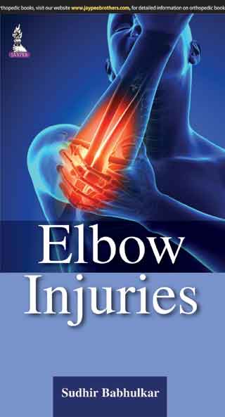 ELBOW INJURIES, 1/E, BY, SUDHIR BABHULKAR