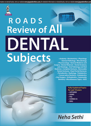 ROADS:REVIEW OF ALL DENTAL SUBJECTS, 1/E, BY, NEHA SETHI