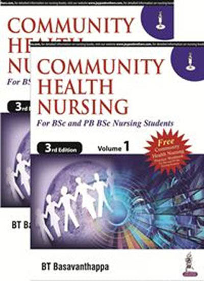 COMMUNITY HEALTH NURSING FOR BSC AND PB BSC NURSING STUDENTS (2VOLS) FREE PRACTICE WORKBOOK 3/E R.P., 2025, BASAVANTHAPPA BT