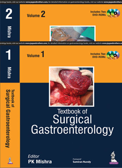 TEXTBOOK OF SURGICAL GASTROENTEROLOGY (2VOLS) WITH TWO DVD-ROMS 1/E, 2016, PK MISHRA