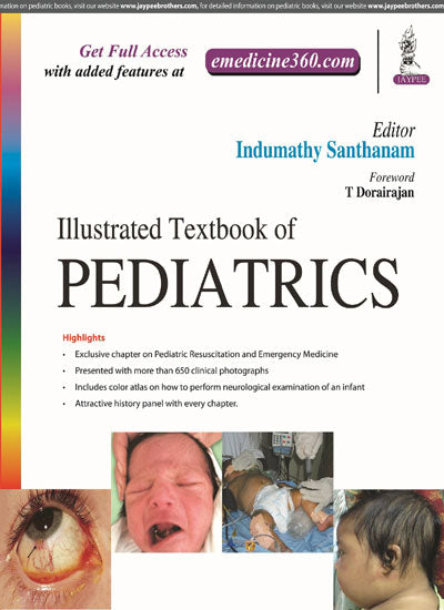 ILLUSTRATED TEXTBOOK OF PEDIATRICS, 1/E, BY, INDUMATHY SANTHANAM