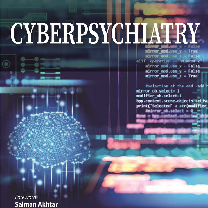 CYBERPSYCHIATRY, 1/E R.P., BY, SUDHIR BHAVE