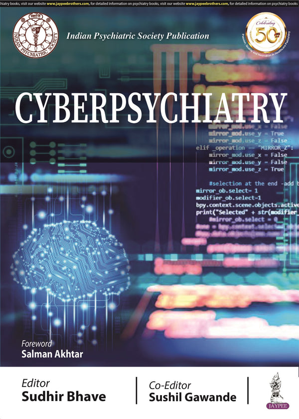 CYBERPSYCHIATRY, 1/E R.P., BY, SUDHIR BHAVE