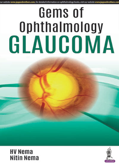 GEMS OF OPHTHALMOLOGY GLAUCOMA 1/E, 2018, HV NEMA