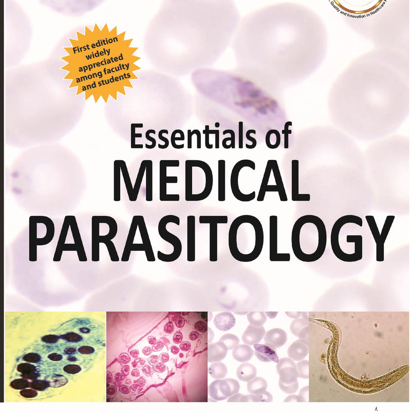 ESSENTIALS OF MEDICAL PARASITOLOGY, 2/E R.P., BY, APURBA SANKAR SASTRY