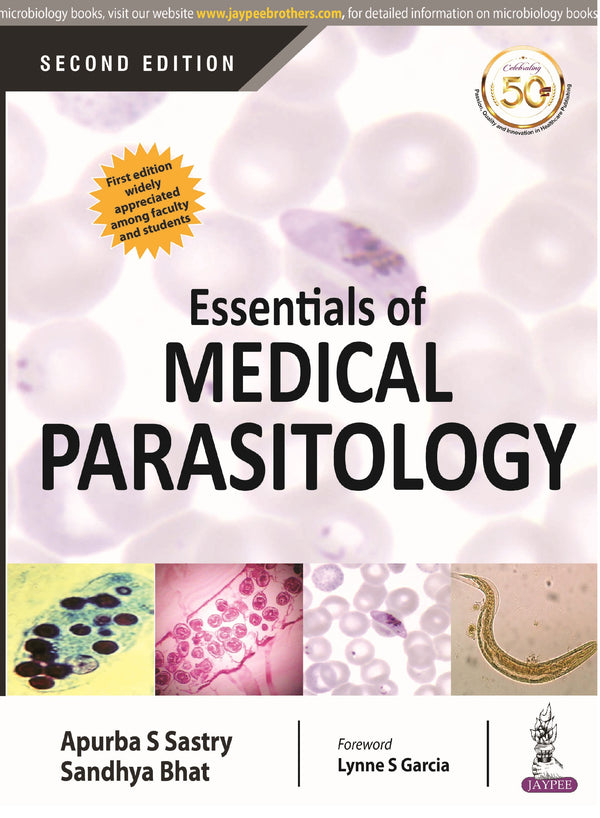 ESSENTIALS OF MEDICAL PARASITOLOGY, 2/E R.P., BY, APURBA SANKAR SASTRY