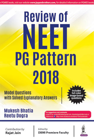 REVIEW OF NEET PG PATTERN 2018, 1/E, BY, MUKESH BHATIA