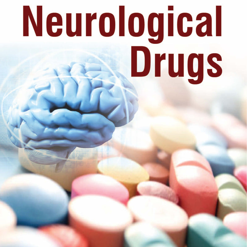 NEUROLOGICAL DRUGS, 1/E, BY, VIKAS DHIKAV