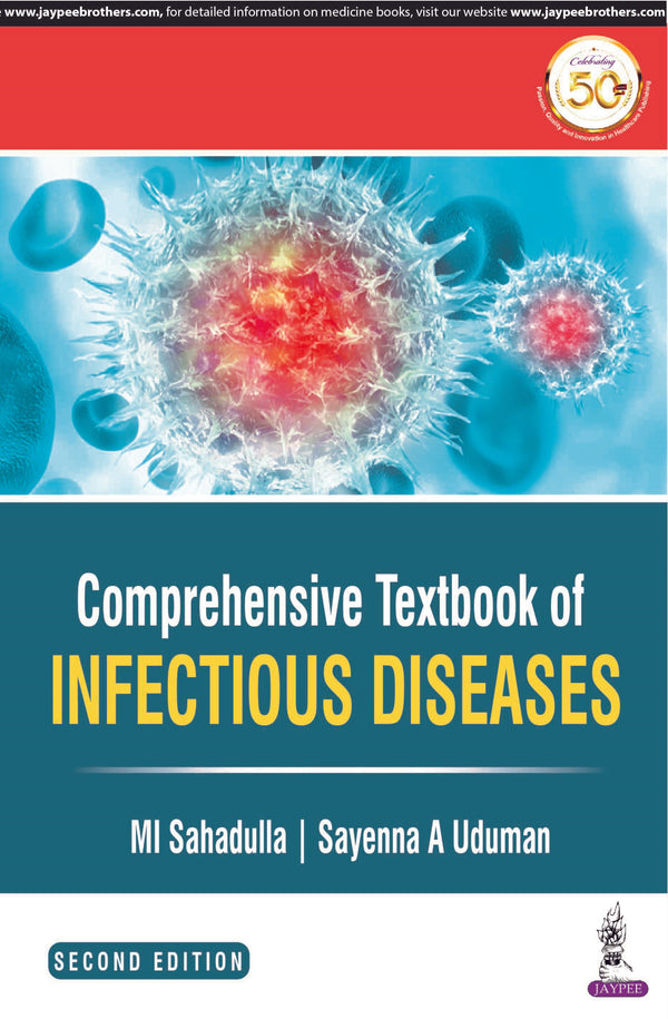 COMPREHENSIVE TEXTBOOK OF INFECTIOUS DISEASES 2/E, 2020, MI SAHADULLA