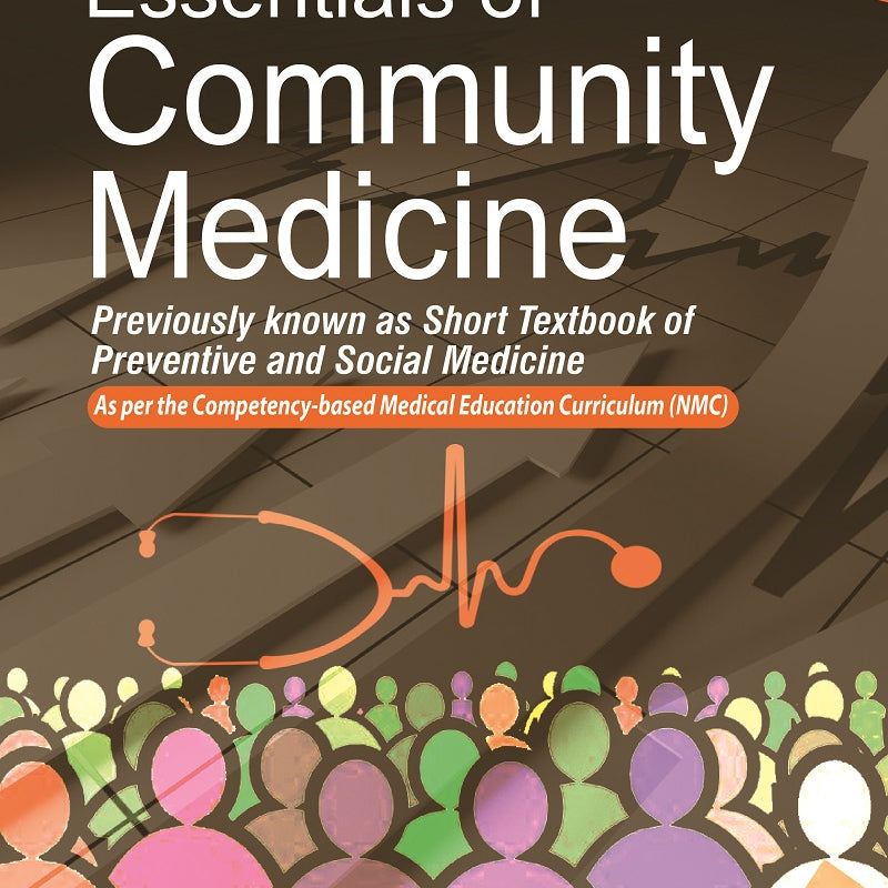 ESSENTIALS OF COMMUNITY MEDICINE, 3/E R.P., BY, GN PRABHAKARA