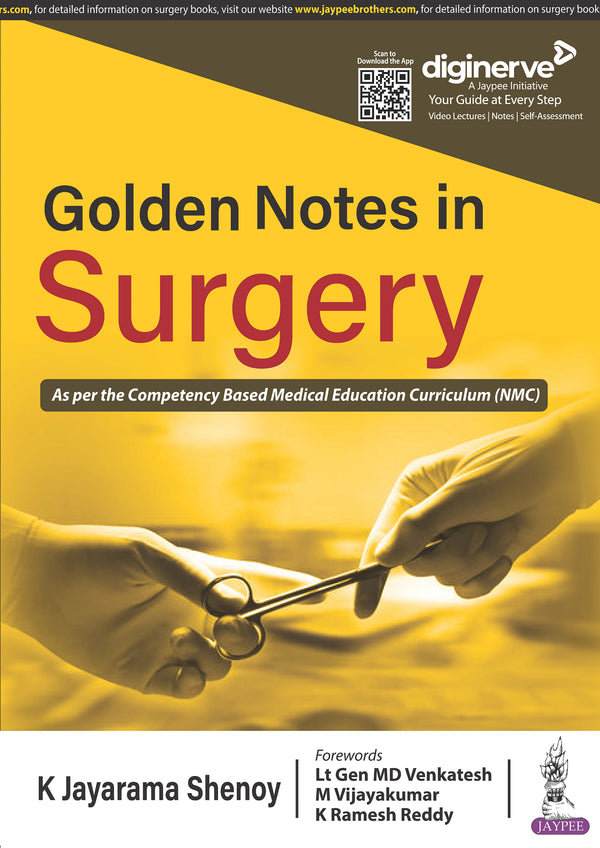 GOLDEN NOTES IN SURGERY 1/E R.P., 2024, K JAYARAMA SHENOY