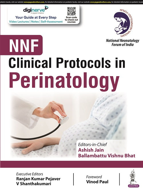 NNF CLINICAL PROTOCOLS IN PERINATOLOGY, 1/E R.P., BY, ASHISH JAIN