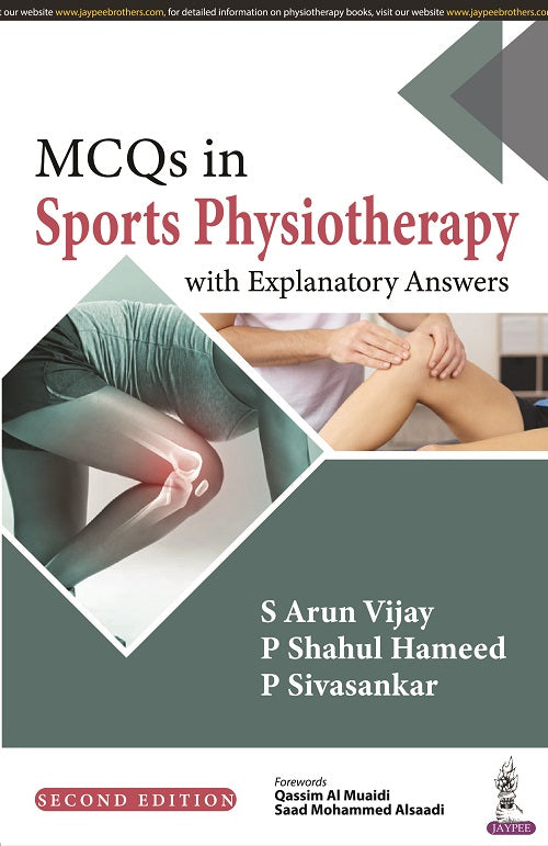 MCQS IN SPORTS PHYSIOTHERAPY, 2/E R.P., BY, S ARUN VIJAY