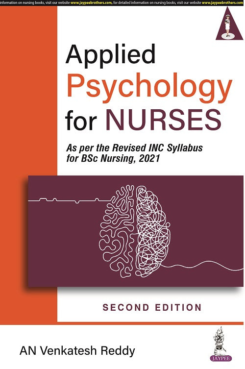 APPLIED PSYCHOLOGY FOR NURSES, 2/E R.P., BY, AN VENKATESH REDDY