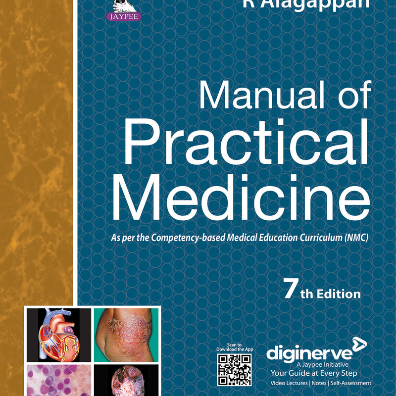 MANUAL OF PRACTICAL MEDICINE, 7/E R.P., BY, R ALAGAPPAN