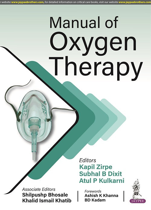 MANUAL OF OXYGEN THERAPY, 1/E, BY, KAPIL ZIRPE